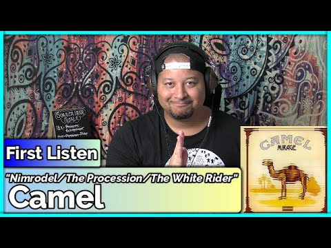 Camel- Nimrodel/The Procession/The White Rider (REACTION & REVIEW)