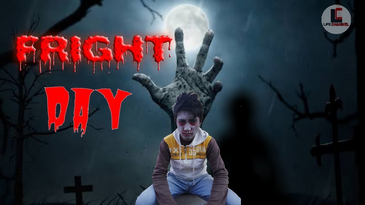 FRIGHT DAY Horror Movie's