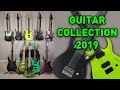 TOO MANY GUITARS! My Guitar Collection 2019