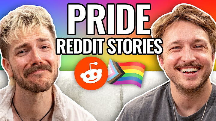 Queer Queries | Reading Reddit Stories