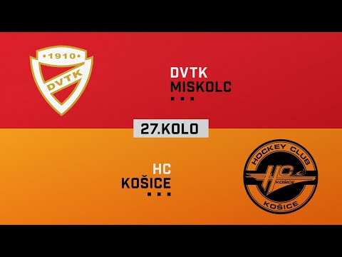 27.kolo DVTK Miskolc - HC Košice HIGHLIGHTS