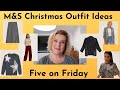 M&S Christmas Outfit Ideas  - Five on Friday  - My Top M&S Clothing Picks