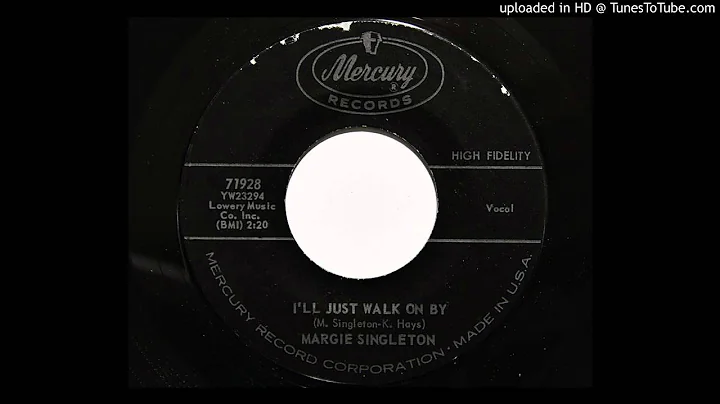 Margie Singleton - I'll Just Walk On By (Mercury 71928)