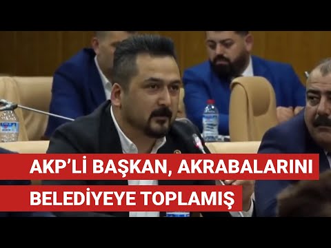 AKP'li Mamak Belediye Başkanı belediyeye akrabalarını toplamış