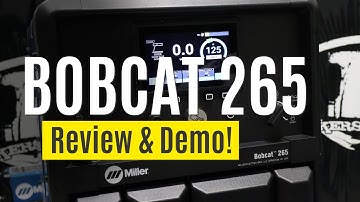 Miller Bobcat 265 Review & Demo
