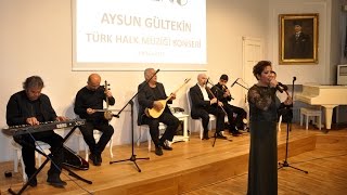 Aysun Gültekin Türk Halk Müziği Konseri 2015