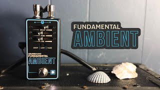 The FUNDAMENTAL AMBIENT REVERB You'll Ever NEED!