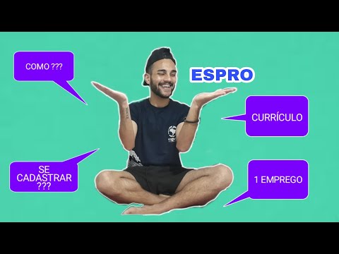 #Espro Como cadastrar o seu currículo.