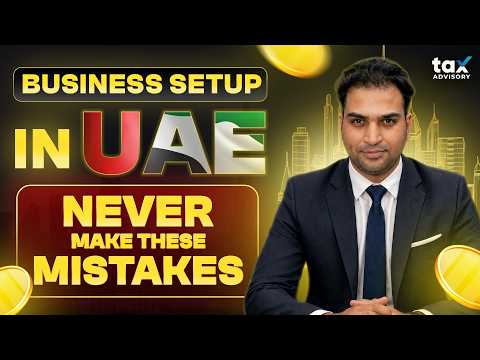 Avoid THESE 15 MISTAKES When Starting A Business In The UAE