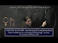 Venus-Saturn Archetypal Combination in Astrology | Jessica DiRuzza | Trust Psyche