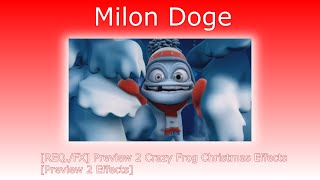 [REQ./FX] Preview 2 Crazy Frog Christmas Effects [Preview 2 Effects]