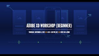 Adobe XD Workshop (Beginner)