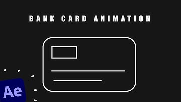 Line Bank Card Icon Animation in After Effects Tutorials
