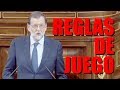 Rajoy y las reglas de juego de la democracia.