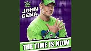 Video thumbnail of "WWE Music Group - WWE: The Time Is Now (John Cena)"