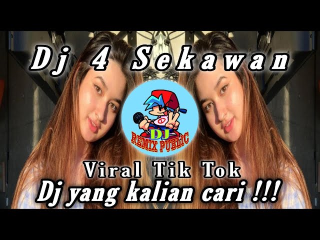 DJ 4 SEKAWAN X ADUH MAMAE MAN KINABALU CAMPURAN VIRAL TIKTOK AKYAK TUMANINA DJ SOUND VIRAL TIKTOK class=