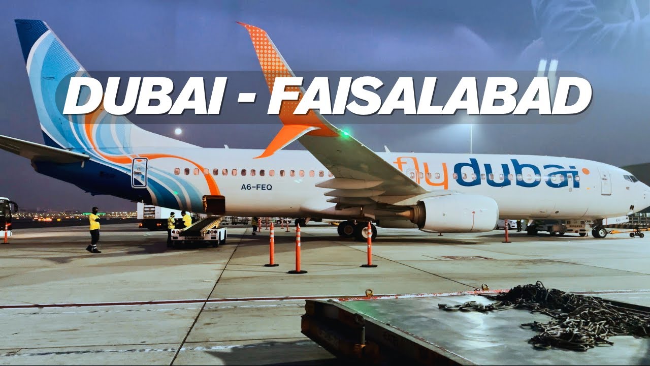 Trip Report | Flydubai B737-800 | Flydubai Economy | Dubai to Faisalabad (Lyallpur)