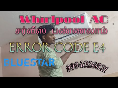 Non inverter AC error code E4. whirlpool, bluestar, voltas,how to Salve problem in tamil
