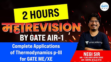 2 hours महाRevision | by GATE AIR -1 | Complete Applications of Thermodynamics p-III | GATE ME/XE