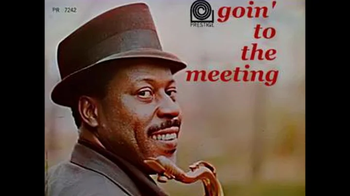 Eddie "Lockjaw" Davis  - Goin' to the Meeting ( Fu...