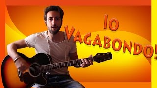 Video thumbnail of "Tutorial Chitarra ➔ "Io Vagabondo" - Nomadi [Accordi Facili ITA]"