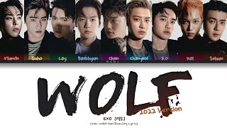 EXO (엑소)- Wolf (2022 Version) Color Coded Han/Rom/Eng Lyrics.