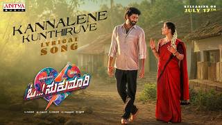 Kannalene Kunthiruve Lyrical (Kannada) | Oh Sukumari | Thiruveer, Aishwarya Rajesh | Bharat Dharshan