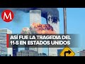 Cronología del ataque terrorista del 11 de septiembre en Estados Unidos