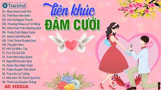 Mùa Xuân Cưới Em, Thề Non Hẹn Biển, Nhạc Sống Đám Cưới Hay Nhất