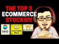 THE TOP 3 ECOMMERCE STOCK TO BUY AUGUST 2020?? THE NEXT AMAZON STOCK??