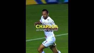 Os Melhores Gols de CHAPADA do Futebol Brasileiro | parte 1