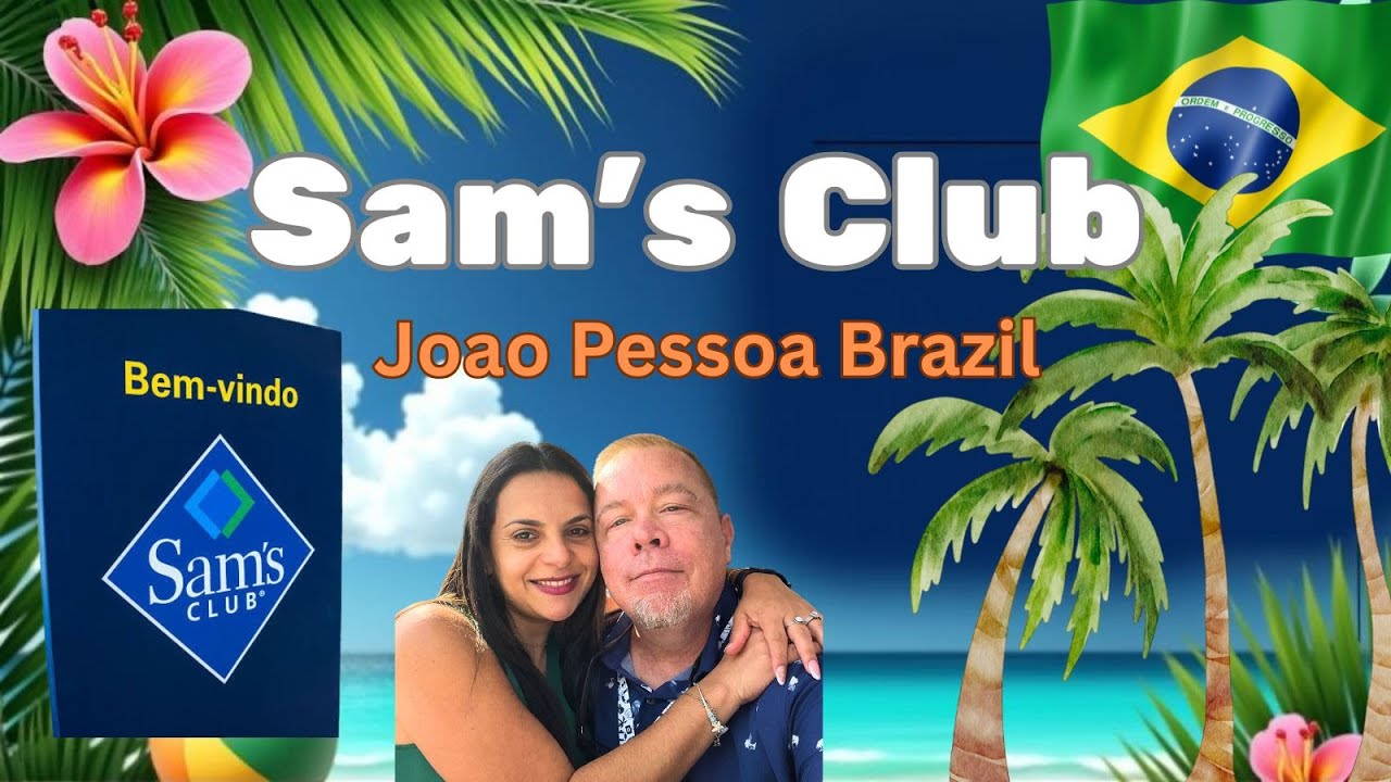 Inside a Sam's Club in Brazil: What’s Different from the USA?
