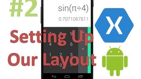 Xamarin Android Tutorial: Setting Up A MainActivity (2)
