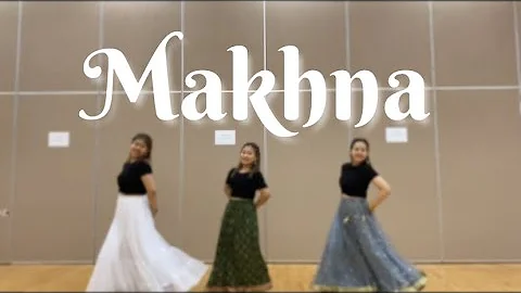 MAKHNA |DanceCover||Rista,Era,Yogi||