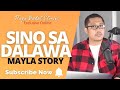 MAYLA | PAPA DUDUT STORIES