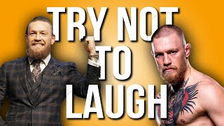 8 Minutes of Conor McGregor Being Funny!