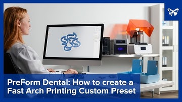 PreForm Dental: How to Create a Fast Arch Printing Custom Preset