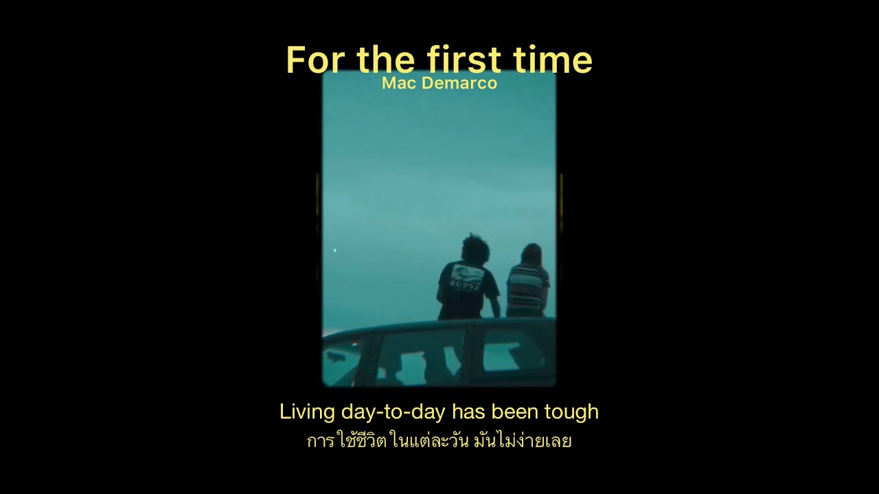 For The First Time Mac Demarco Chords