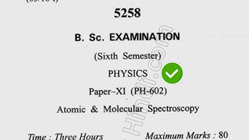 2016 Cdlu BSc 6th Sem Physcis Atomic & Molecular Spectroscopy Question Paper