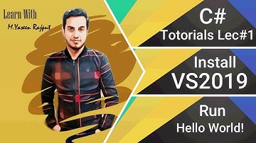 [How to install Visual Studio 2019 in Urdu] | [C# Totorials ]in[Urdu ] |[Learn C#]|Hello World |2020