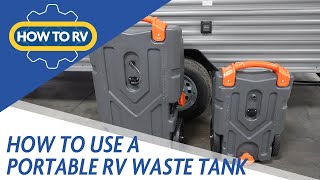 How to Use a Portable RV Waste Tank | How to RV