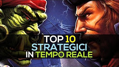 Top 10 RTS ● Strategici in Tempo Reale