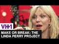 Courtney loves hard truth  make or break the linda perry project