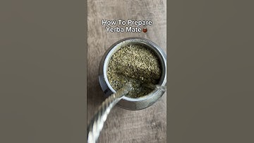 How To Prepare Yerba Mate🧉#yerbamate