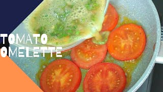 Breakfast Omelette Recipe |Tomato Omelette Recipe |Egg And Tomato Recipe |Egg Omelette With Tomato