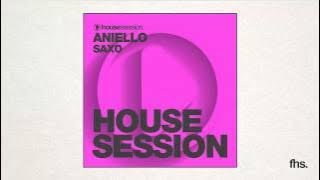 Aniello - Saxo (Original Mix)