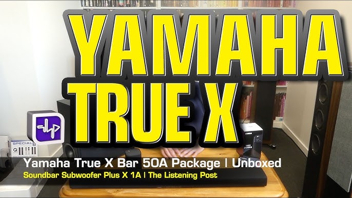 - and unboxing review soundbar 40A True-X YouTube Yamaha deep