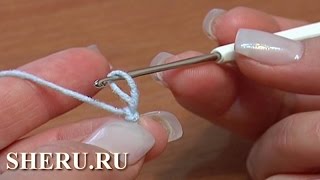 How to Crochet Slipknot for Beginners Урок 3 Как выполнить начальную петлю крючком для вязания. How to Crochet Slipknot for Beginners Урок 3 Как выполнить начальную петлю крючком для вязания.