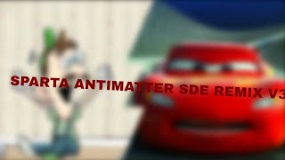 [Cars 3] Lightning McQueen "NOOOOOOOO" Has Sparta Antimatter SDE Remix ft. Luigi's Day Out V3