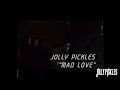 JOLLY PICKLES LIVE@大宮フリークス/MAD LOVE